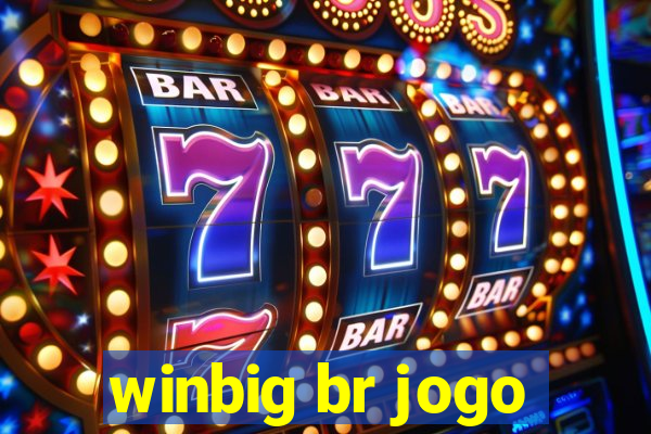 winbig br jogo